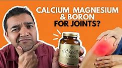 Calcium Magnesium & Boron By Solgar As A Joint Supplement | Honest Physical Therapist Review