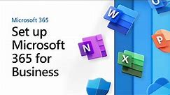 Set up Microsoft 365 for business