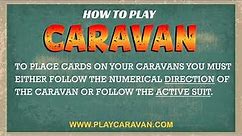 How to Play Caravan - The Definitive Video