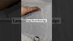 Large freezer frost edge 😋😮‍💨