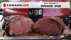 Kamado Joe - How to Cook a Prime Rib