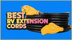 Best RV Extension Cords for Camping Trips & RV Travel