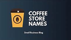 Creative Coffee Shop Names ideas