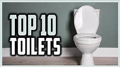 Top 10 Best Toilets in 2021 for Your Home