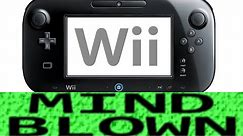 How the Wii and Wii U is Mind Blowing!