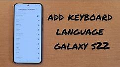 Change Keyboard Language Samsung Galaxy S22