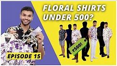 5 Summer Floral Shirts For Men In ₹500 | Budget Shopping Challenge | BeYourBest Fashion By San Kalra