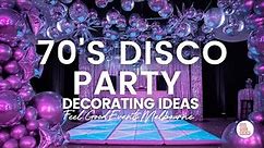 70s Disco Party Decorating Ideas