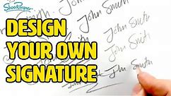 How to design your own amazing signature - over 5 million views!