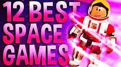 Top 12 Best Roblox Space games to play in 2021