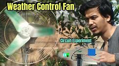 Weather Control Fan 🌡️