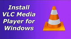 VLC Media Player download for Windows 10 | Get and install VLC Media Player on PC, Laptop