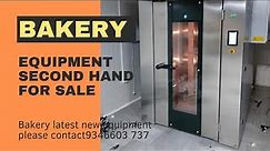 latest Bakery equipment|please contact 934 660 3737 | please second hand Bakery equipment 1000/-