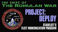 THE ROMULAN WAR: Project Deploy