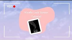 Kindle Lockscreen Tutorial