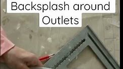 Backsplash Tile Cuts Around Outlets - NO PROBLEM!