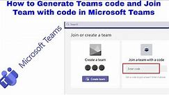 How to Generate Teams code and Join Team with code in Microsoft Teams