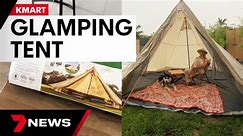 Kmart shoppers are obsessing over a $199 glamping tent