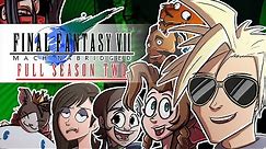Final Fantasy 7: Machinabridged (FF7MA) – COMPLETE Season 2 - TeamFourStar (TFS)