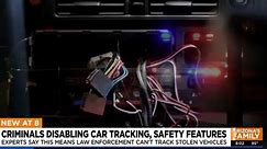 Thieves are going high tech to disable car tracking devices