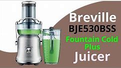 Breville Juice Fountain Cold Plus Juicer Reviews - Breville BJE530BSS Juicer