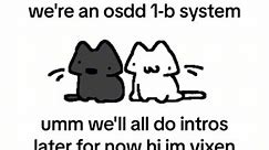 i might do mine before i sleep or in the morning who knows -vix #osdd #osdd1b #osddsytem #system #systemtok #did