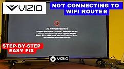 How to Fix VIZIO Smart TV Not Connecting To the WiFi | Step-by-step Easy Fix in 2 mins