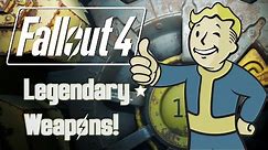 Fallout 4 | Easiest Legendary Weapons!!