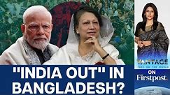 Bangladesh's Opposition Launches "India Out" Campaign | Vantage with Palki Sharma