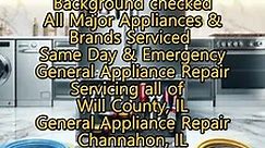 General Appliance Repair Channahon, IL 815-697-5763