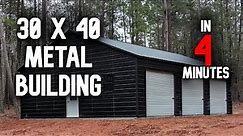30x40 Metal Building in 4 Minutes