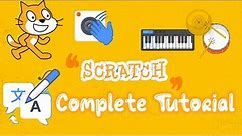 Scratch Tutorial (Full Course) Scratch 3 Basics