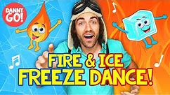 "Fire & Ice FREEZE Dance!" 🔥❄️ /// Danny Go! Brain Break Songs for Kids