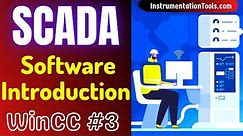 SCADA Training Course 3 - WinCC SCADA Software Introduction | Siemens HMI Training Course