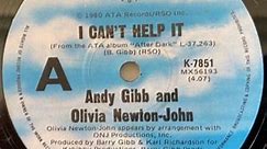 Andy Gibb & Olivia Newton-John - I Can't Help It