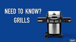 Need to Know: Grills