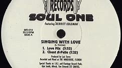 Soul One Featuring Derritt Coleman - Singing With Love