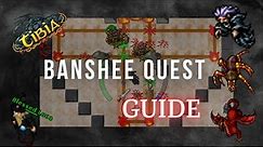 The Queen of the Banshee Quest GUIDE | Tibia