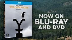 Yellowstone Season 4 Available Now on Blu-Ray & DVD