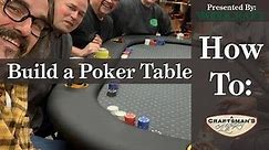 Woodcraft 101: How to Build a Poker Table