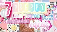 ~7 Preppy username ideas!|PR3PPYVIBESXO