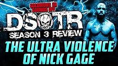 The ULTRA Violence Of Nick Gage (Dark Side of the Ring Review)