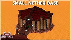 Minecraft: How to Build a Small Nether Base [Tutorial] 2021