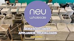 Neu Appliance Wholesale - Your source for Scratch and Dent Appliances by the truckload