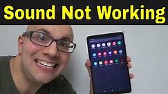 Samsung Galaxy Tab A Sound Not Working-Easy Fixes