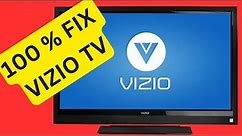 How to Fix Vizio Tv