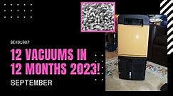 12 Vacuums in 12 Months Sept 2023! As chosen by YOU!