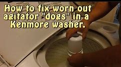 How to replace agitator dogs in a Kenmore clothes washer