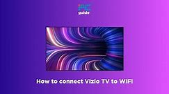 How to connect Vizio TV to WiFi