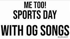 Me Too! Sports Day (With OG Songs)